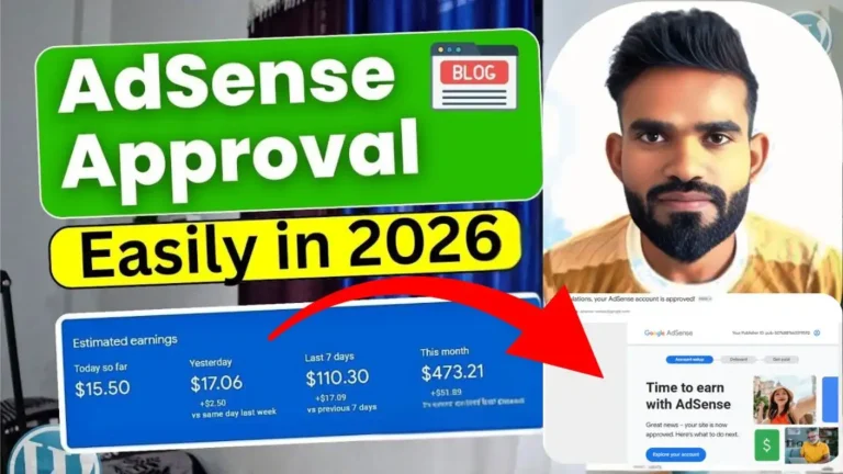2026 में 100% 24 घंटे में Google AdSense Approval Kaise Paye – Pro Tips & Tricks